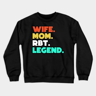 Wife.Mom.RBT.Legend. Crewneck Sweatshirt